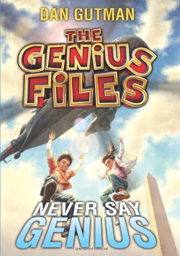 Dan Gutman/Never Say Genius
